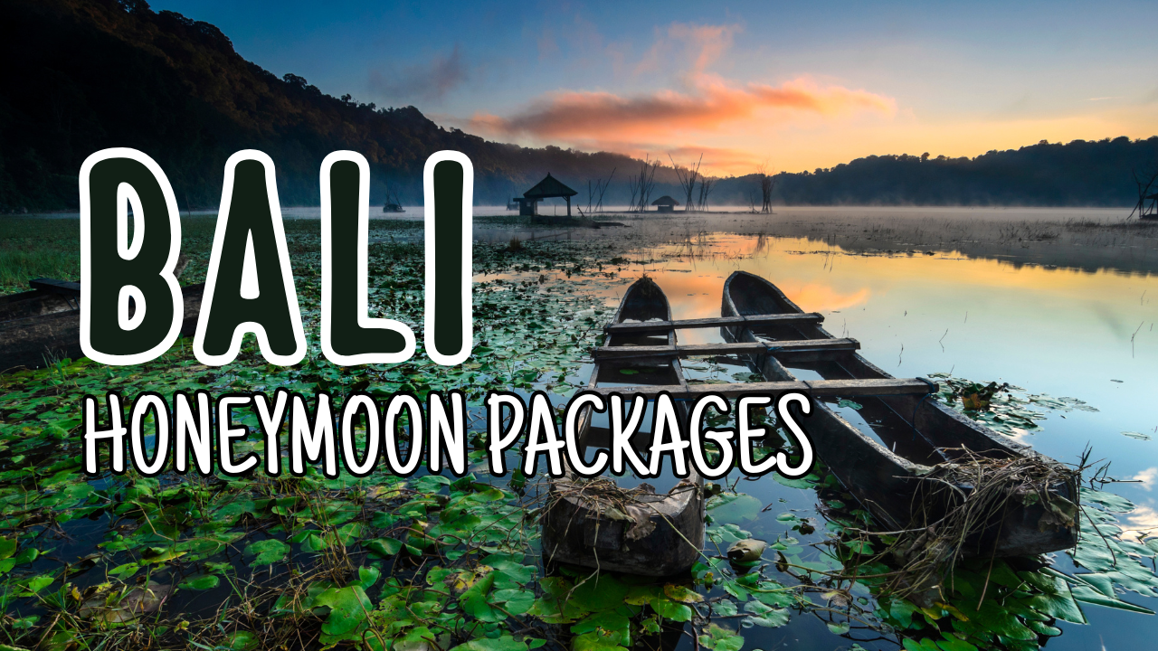 Bali Honeymoon Packages